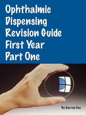 cover image of Ophthalmic Dispensing Revision Guide